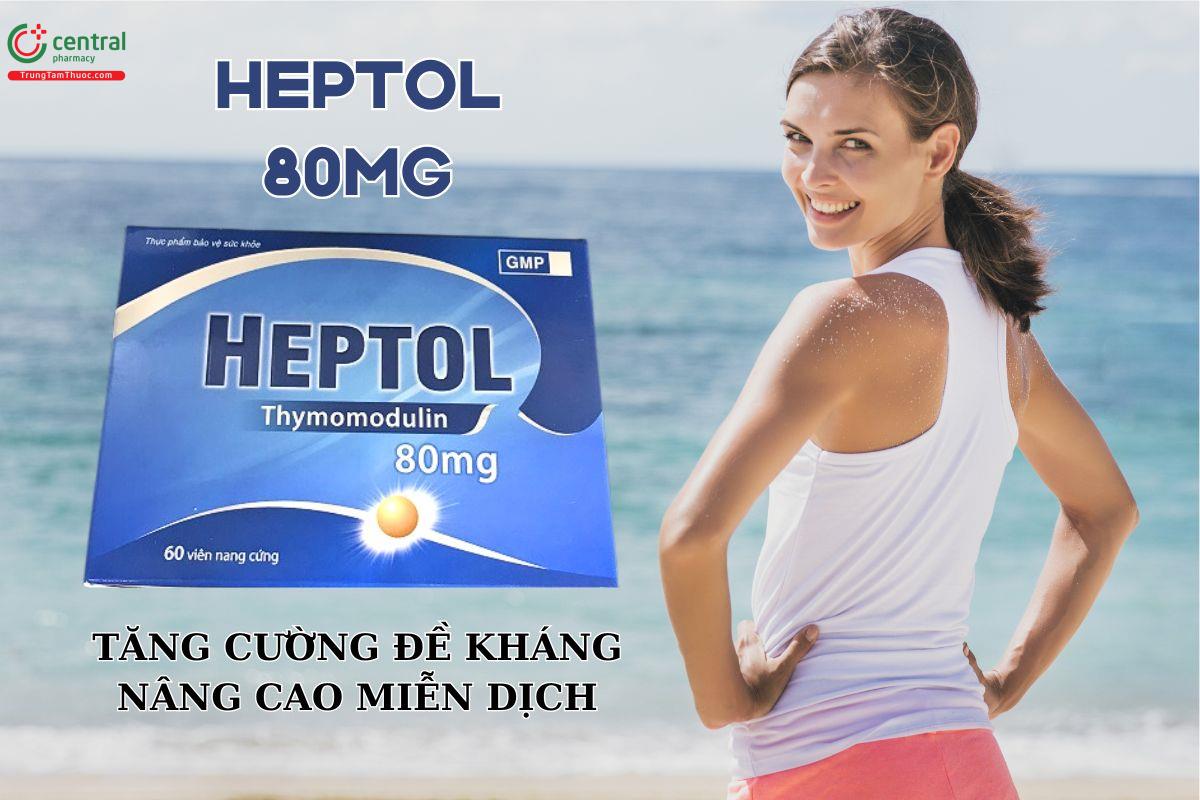 Heptol 80mg tăng cường hệ miễn dịch, nâng cao đề kháng