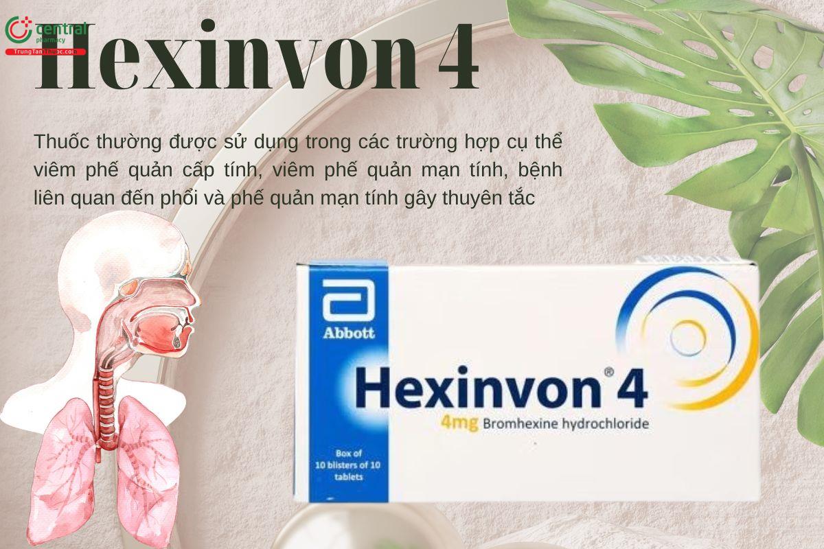 Chỉ định dùng thuốc Hexinvon 4