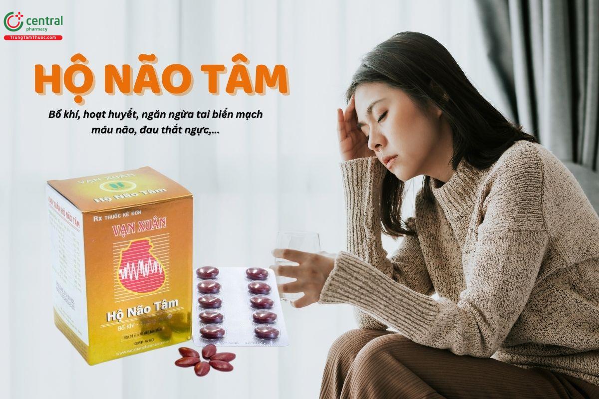 Thuốc Hộ Não Tâm Vạn Xuân bổ khí, hoạt huyết và cải thiện huyết áp