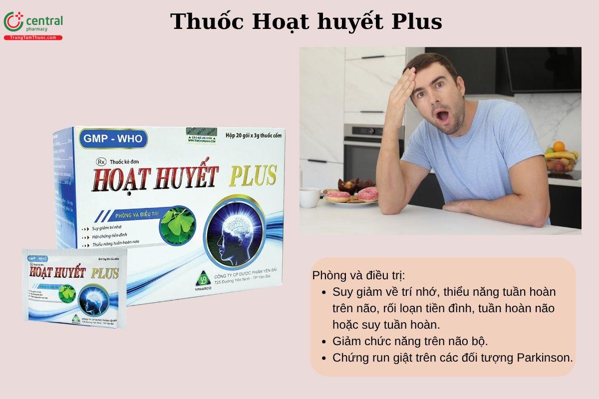 Chỉ định của thuốc Hoạt huyết Plus