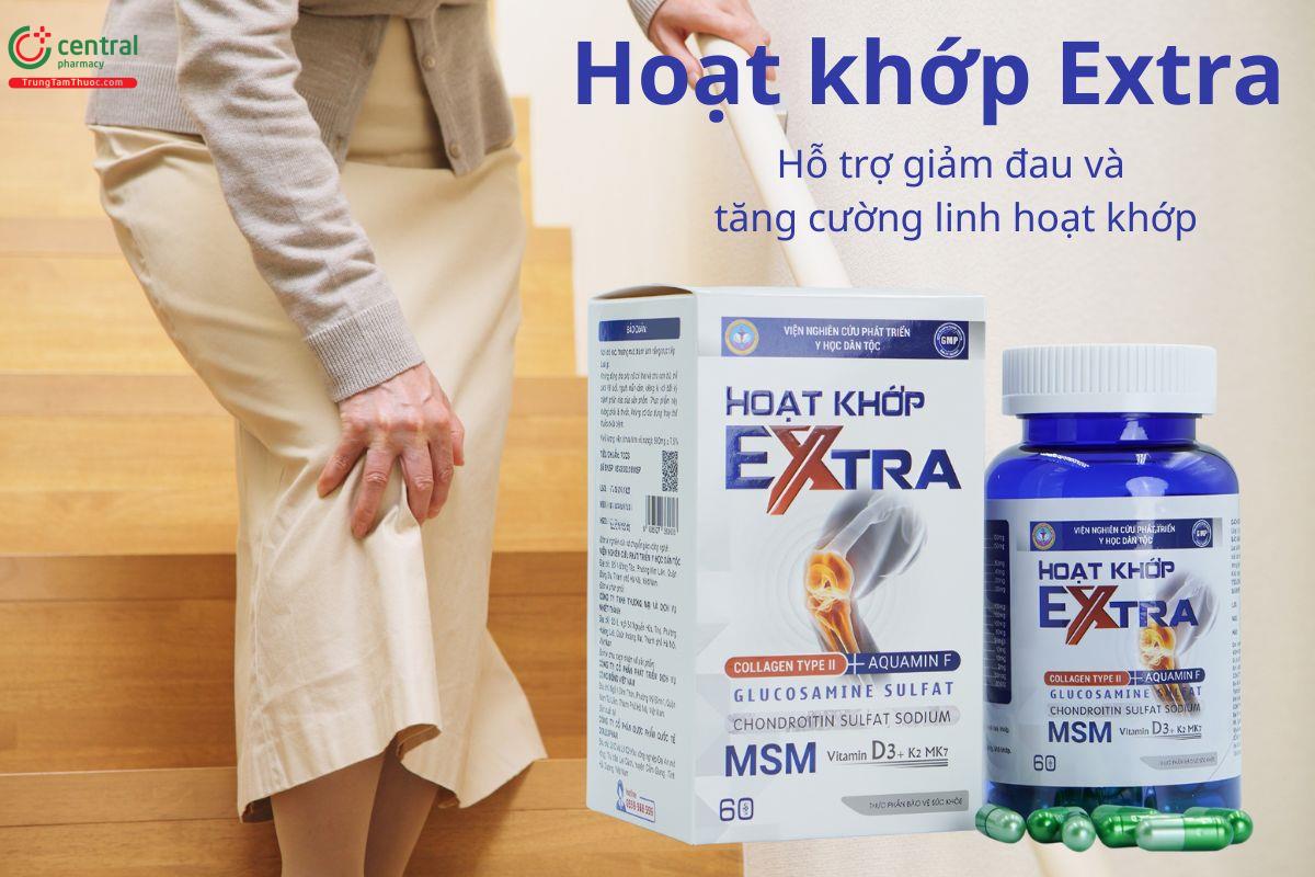 Hoạt khớp Extra hỗ trợ giảm đau nhức xương khớp