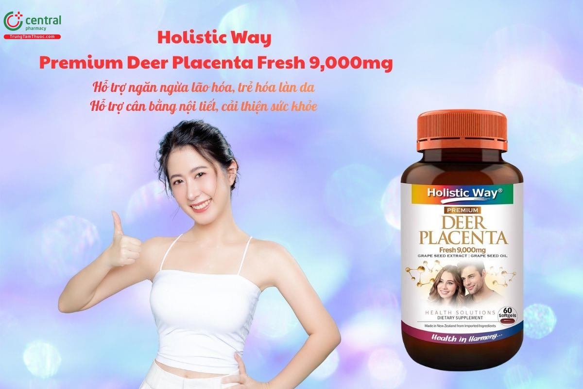 Holistic Way Premium Deer Placenta Fresh 9,000mg giúp trẻ hóa da