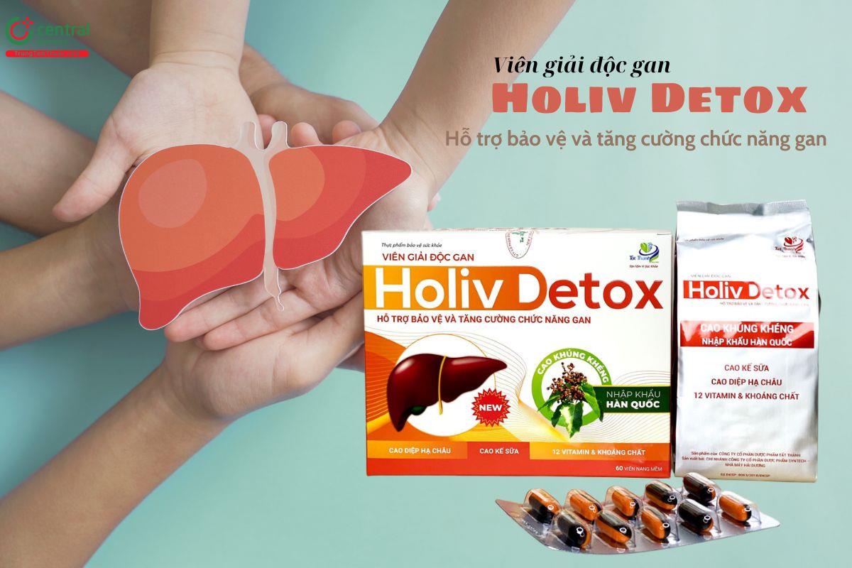 Viên giải độc gan Holiv Detox hỗ trợ bảo vệ và tăng cường chức năng gan