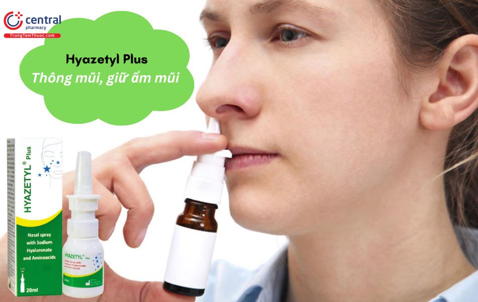 Hyazetyl Plus - Giữ ẩm mũi, thông mũi hiệu quả