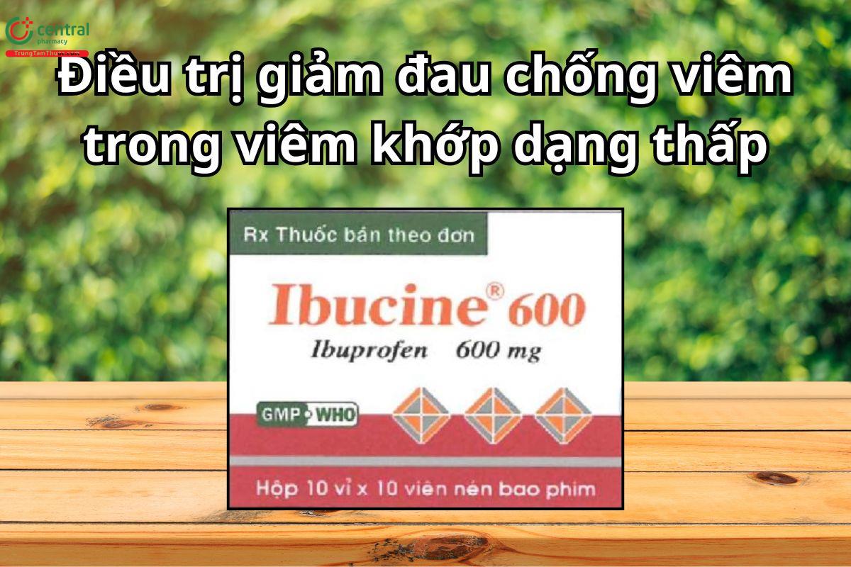 Thuốc Ibucine 600 giảm đau mức độ nhẹ đến vừa trong các trường hợp như đau bụng kinh, đau răng, đau sau phẫu thuật