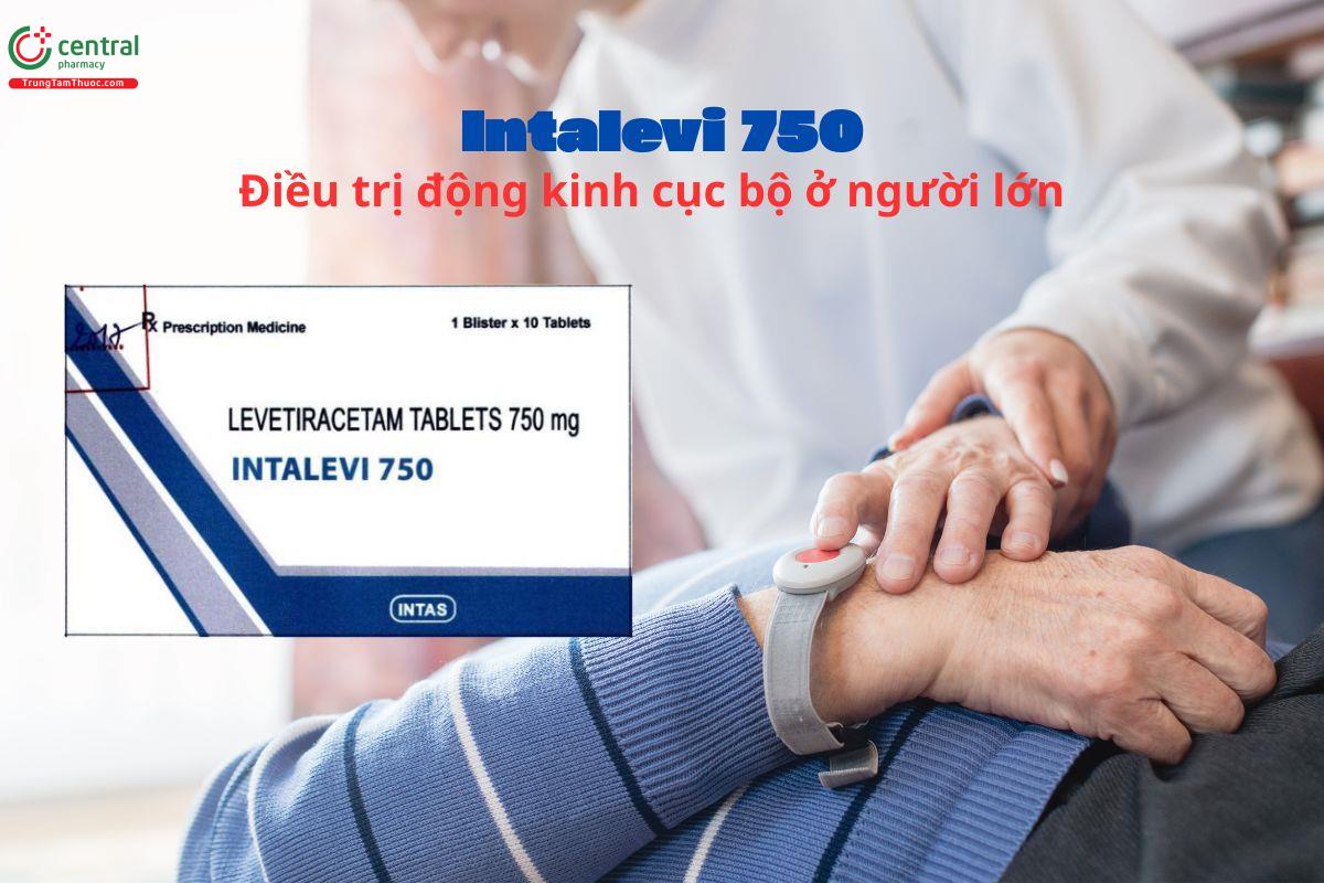 Thuốc Intalevi 750 điều trị động kinh cục bộ ở người lớn