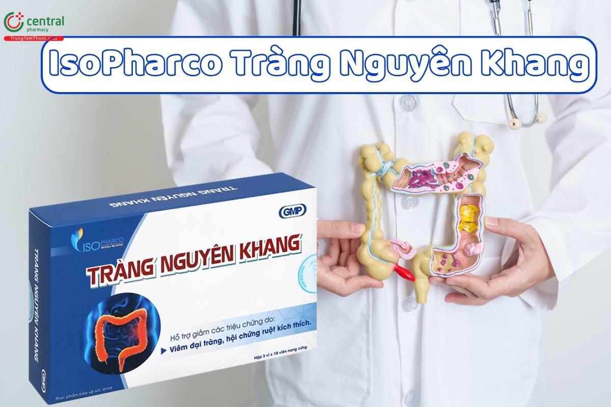 IsoPharco Tràng Nguyên Khang - Bảo vệ đại tràng