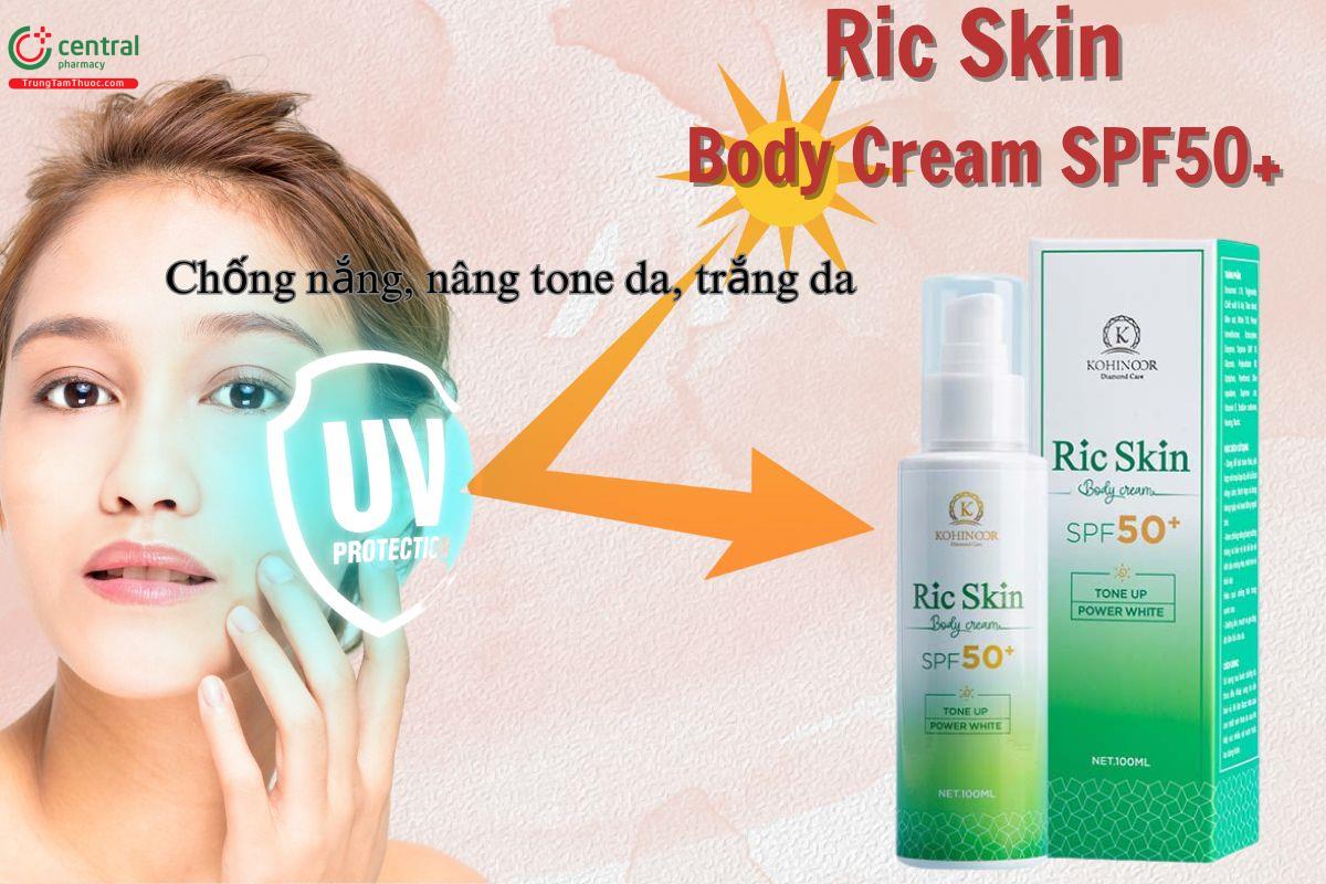 Ric Skin Body Cream SPF 50+ giúp bảo vệ da, dưỡng trắng da