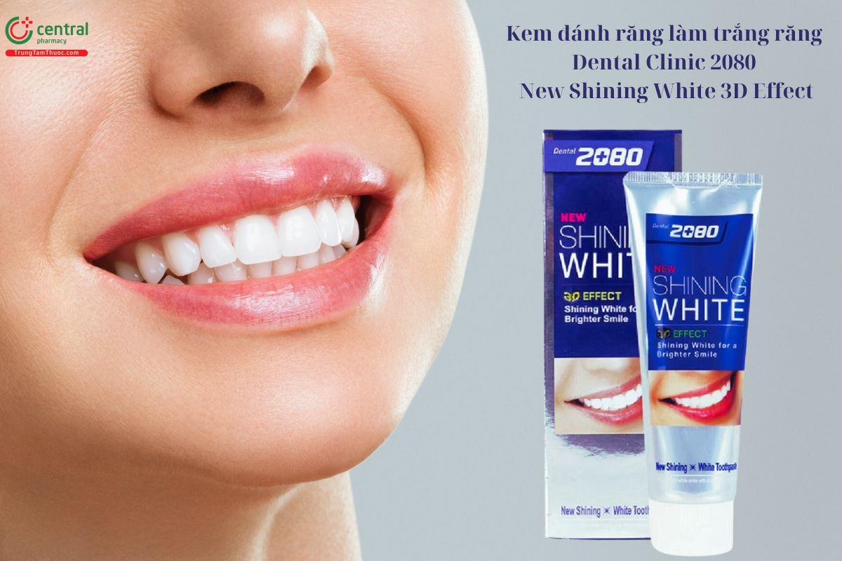 Kem đánh răng làm trắng răng Dental Clinic 2080 New Shining White 3D Effect