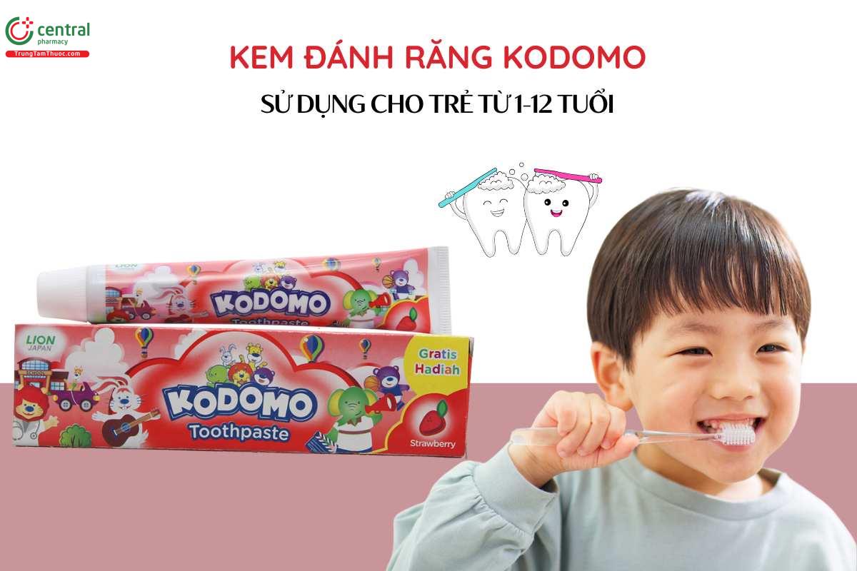 Đối tượng sử dụng Kem đánh răng trẻ em Kodomo
