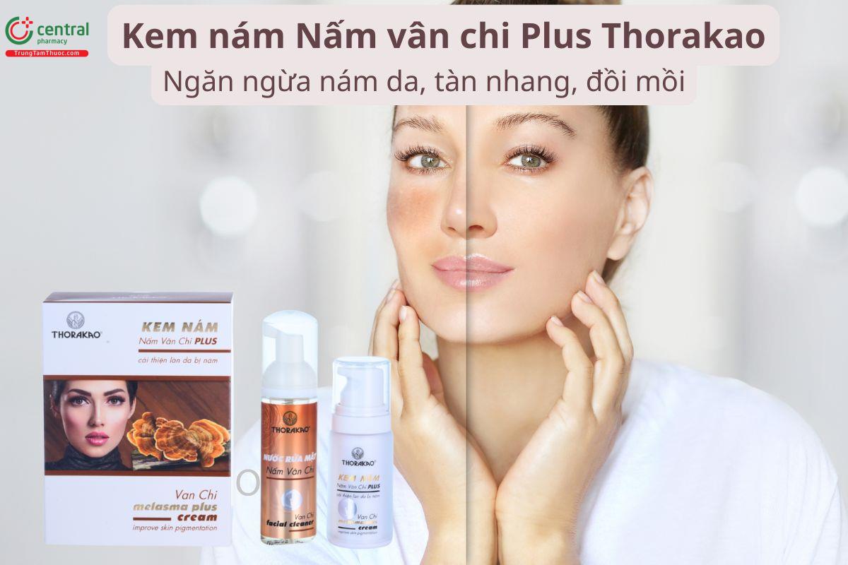 Kem nám Nấm vân chi Plus Thorakao ngăn nám da, tàn nhang, đồi mồi
