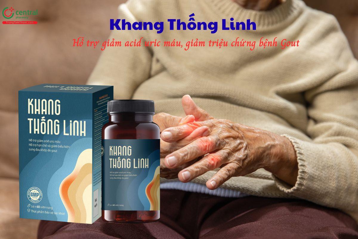 Khang Thống Linh hỗ trợ cải thiện các triệu chứng của Gout