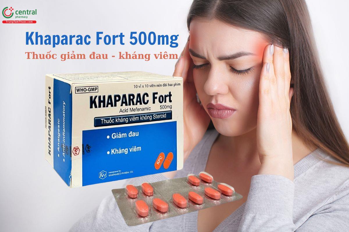 Thuốc Khaparac Fort 500mg - Hạ sốt, làm giảm triệu chứng đau