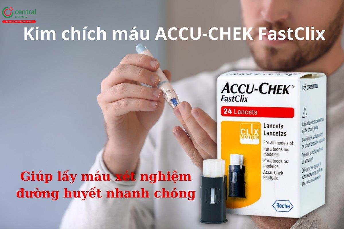 Kim lấy máu Accu-chek Fastclix