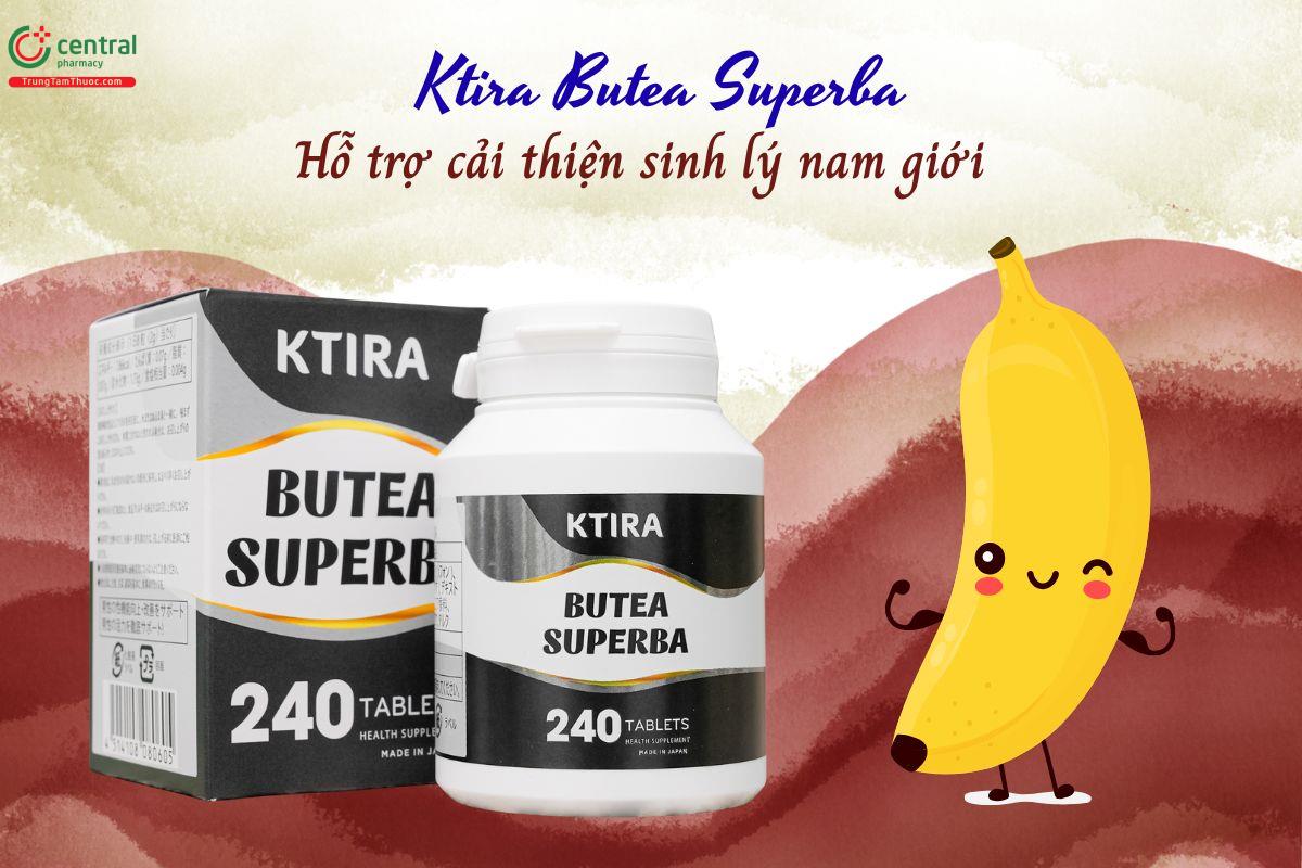 Ktira Butea Superba hỗ trợ cải thiện sinh lý nam giới
