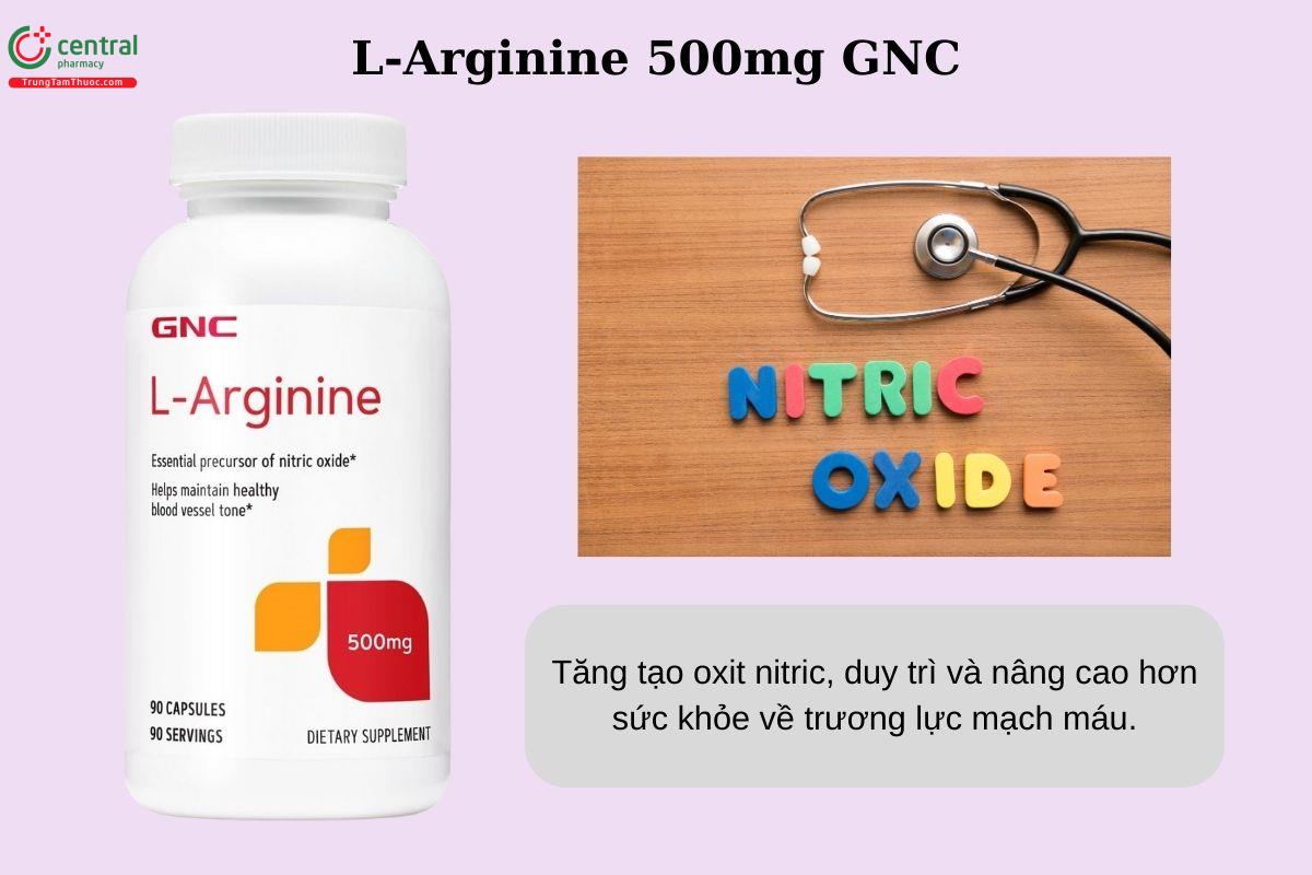 Công dụng của L-Arginine 500mg GNC