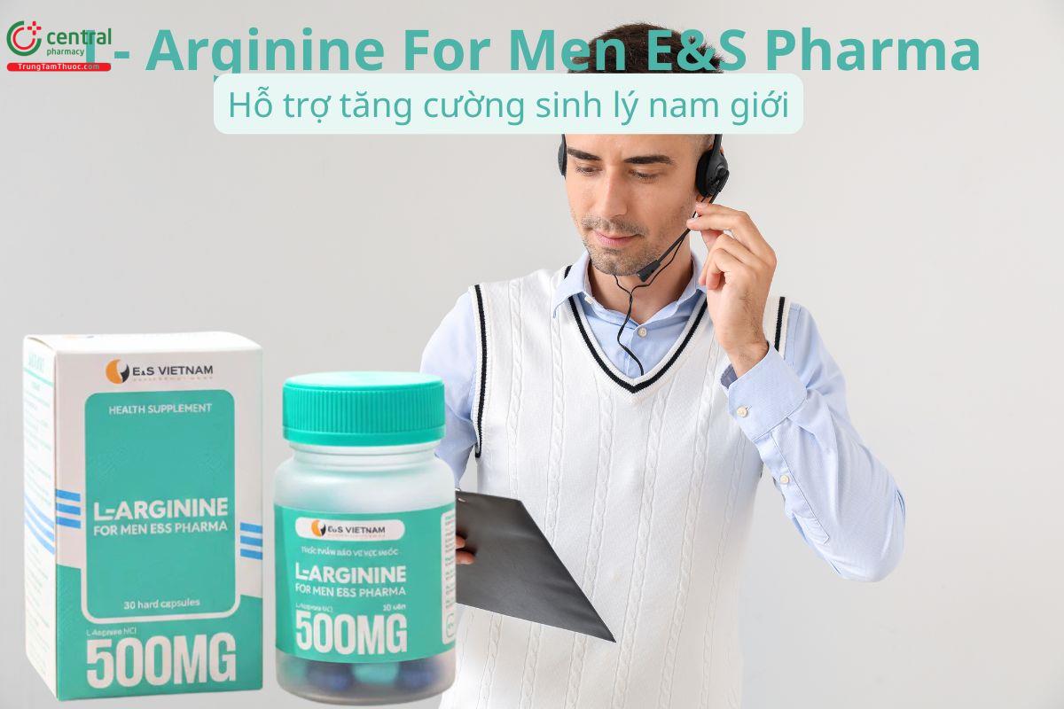 L- Arginine For Men E&S Pharma hỗ trợ tăng cường sinh lý nam giới