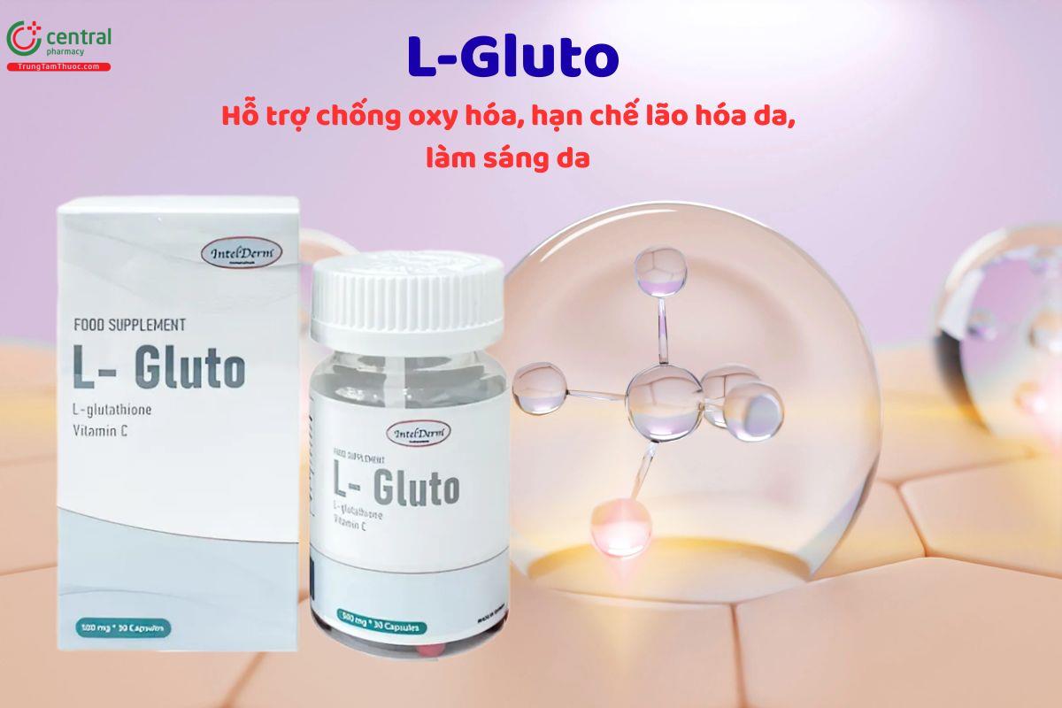 L-Gluto giúp chống oxy hóa, ngừa lão hóa da, làm sáng đẹp da