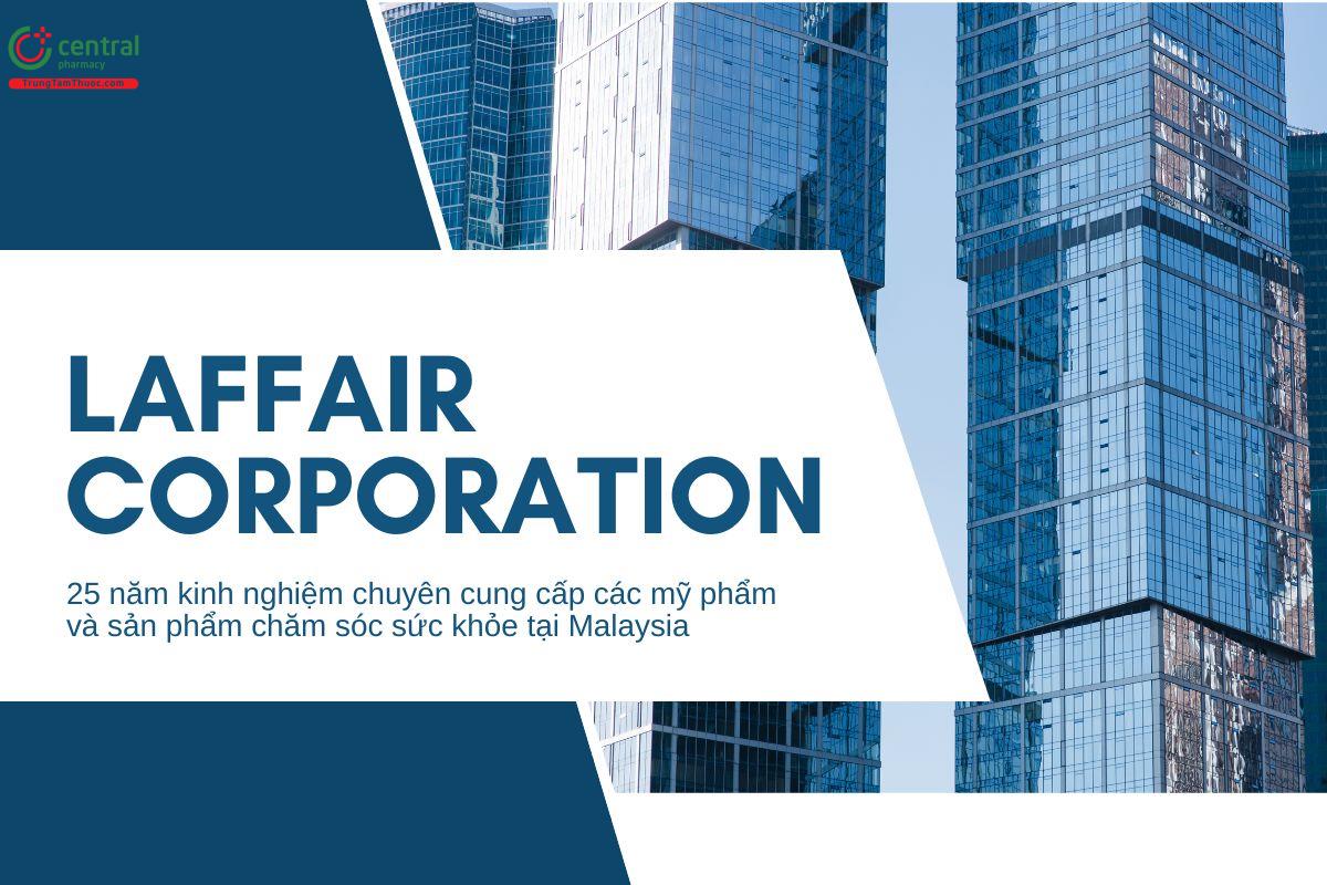 Laffair Corporation Sdn Bhd chuyên sản phẩm chăm sóc sức khỏe tại Malaysia
