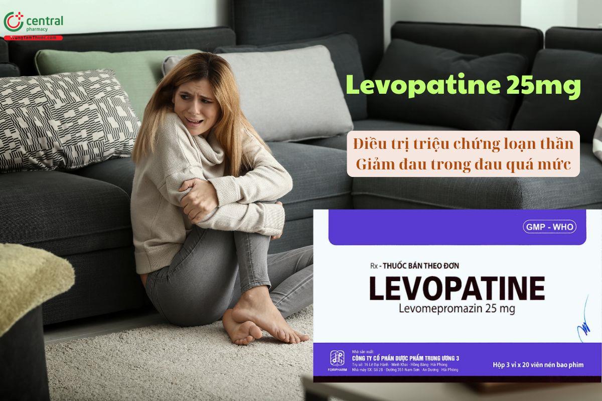 Thuốc Levopatine 25mg điều trị tâm thần phân liệt, loạn thần