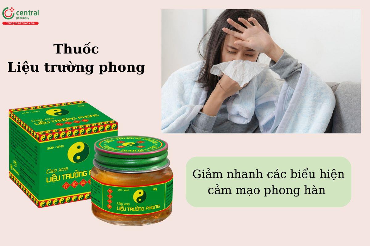 Chỉ định của thuốc Liệu trường phong