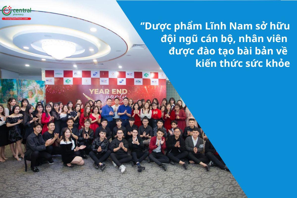 Dược phẩm Lĩnh Nam sở hữu đội ngũ cán bộ, nhân viên được đào tạo bài bản