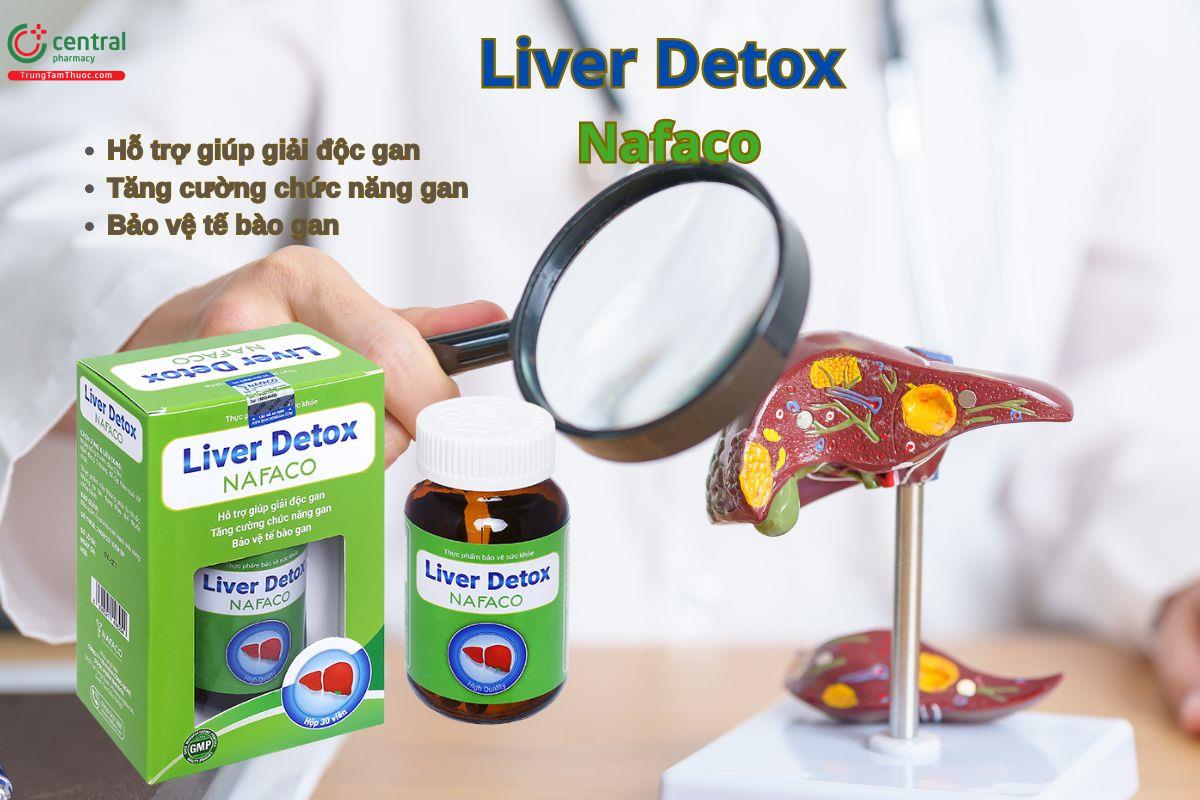 Viên uống Liver Detox Nafaco giúp bổ gan, tăng cường chức năng gan