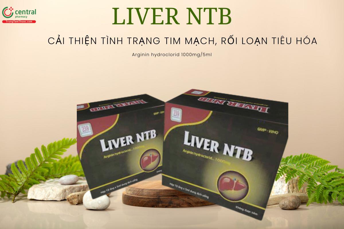 Chỉ định dùng thuốc Liver NTB