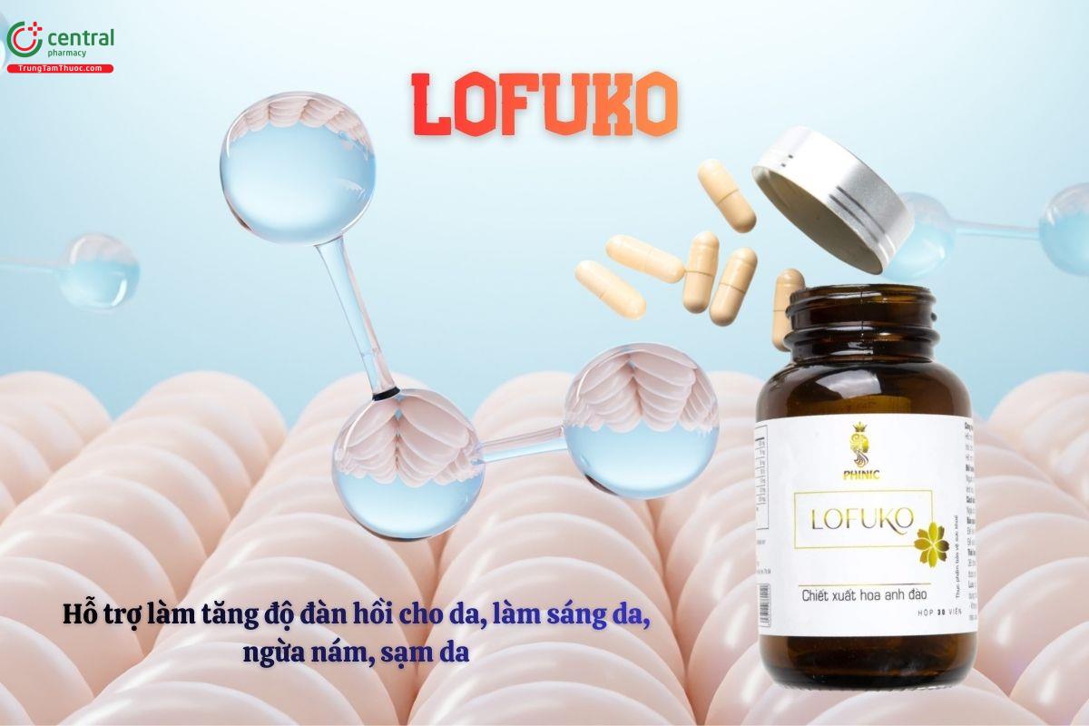 Lofuko hỗ trợ làm đẹp da, tăng độ đàn hồi cho da, giảm lão hóa