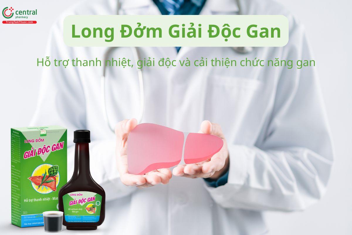 Long Đởm Giải Độc Gan hỗ trợ thanh nhiệt, thải độc và làm mát gan