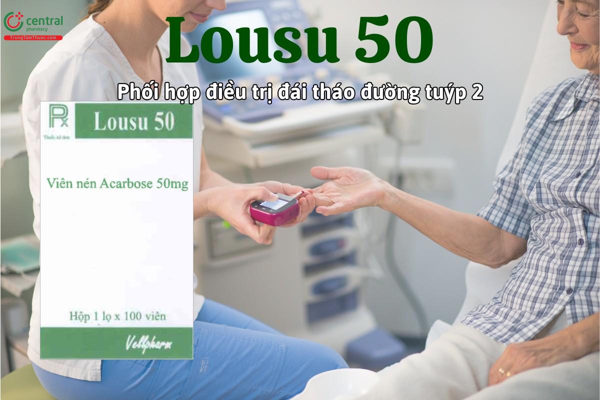 Thuốc Lousu 50 phối hợp với chế độ ăn trong điều trị đái tháo đường tuýp 2