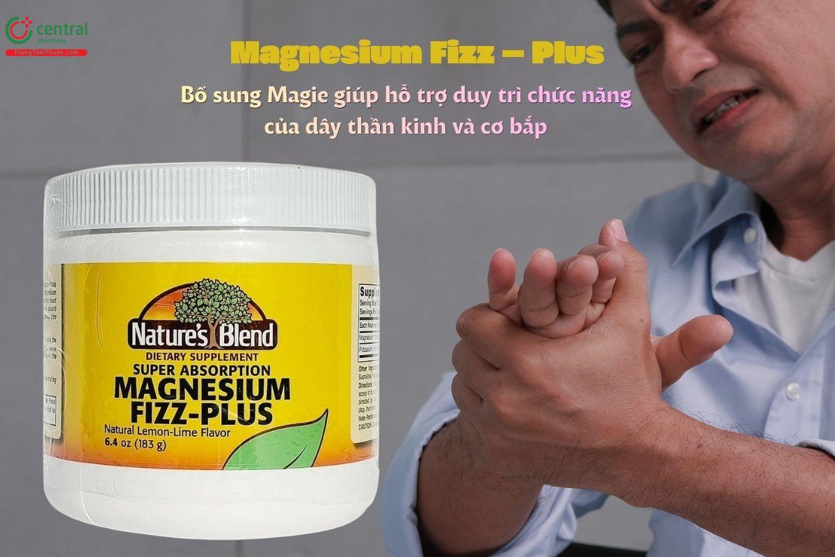 Magnesium Fizz - Plus bổ sung Magie, tăng cường chức năng thần kinh cơ