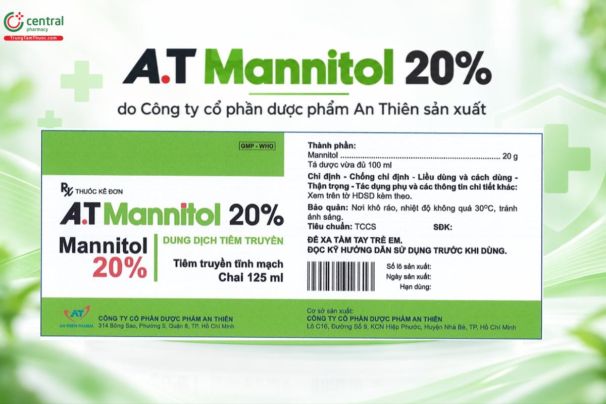 Thuốc A.T Mannitol 20% phòng ngừa suy thận cấp, giảm áp lực nội sọ, gây lợi niệu ép buộc
