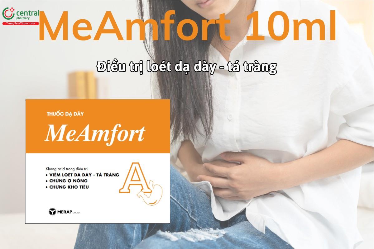 Thuốc Meamfort 10ml điều trị loét dạ dày tá tràng, viêm dạ dày và ợ nóng