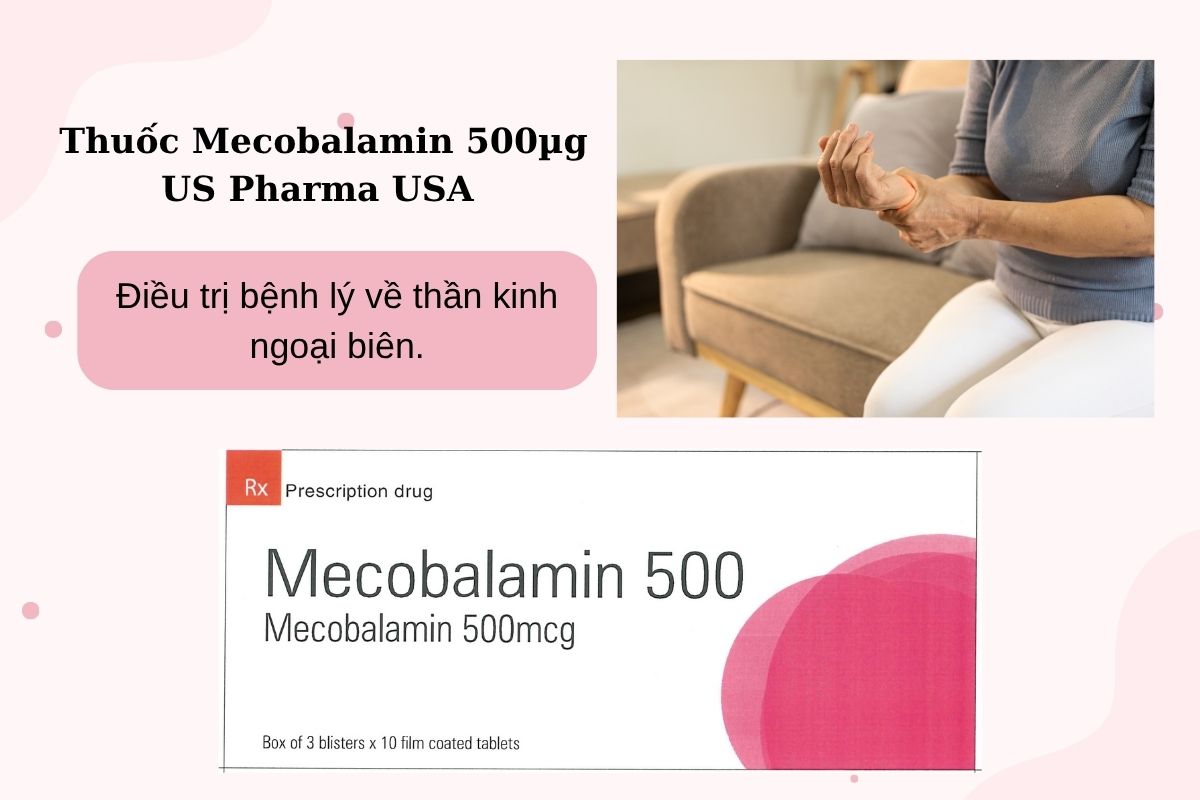Chỉ định của thuốc Mecobalamin 500µg US Pharma USA