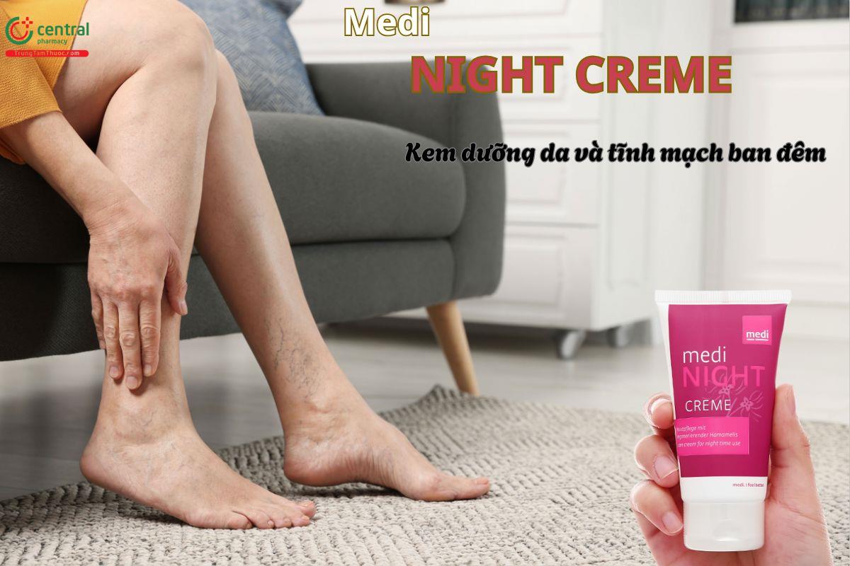 Medi Night Creme - Hỗ trợ điều trị suy giãn tĩnh mạch