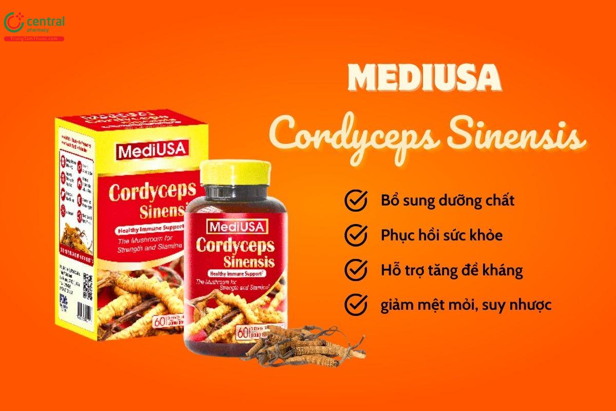 MediUSA Cordyceps Sinensis có tác dụng gì?