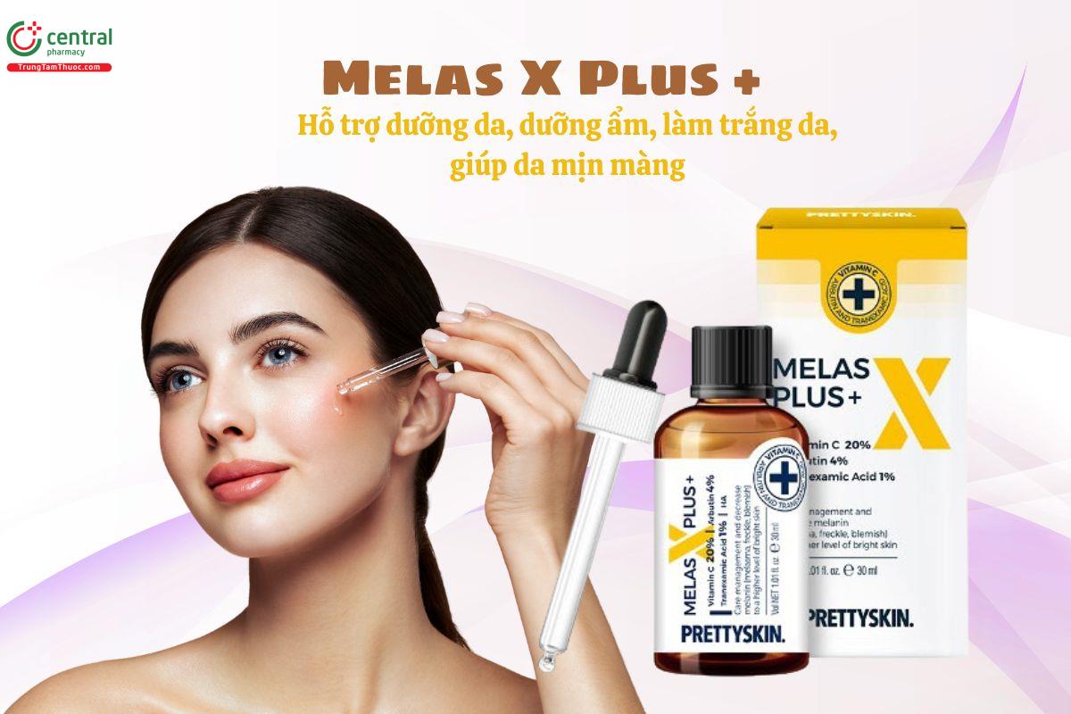 Serum Melas X Plus+ - Dưỡng da, giúp da trắng sáng, đều màu, mềm mịn