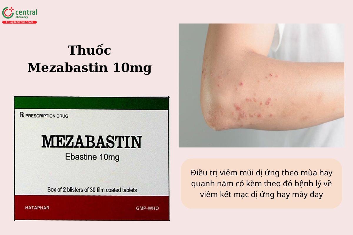 Chỉ định của thuốc Mezabastin 10mg