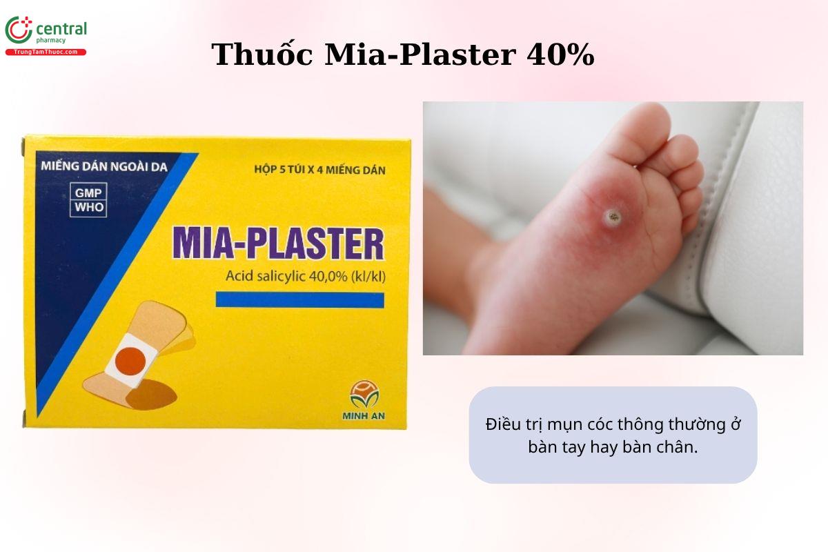 Chỉ định của thuốc Mia-Plaster 40%