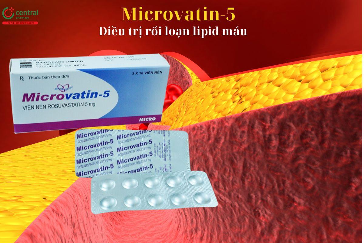 Thuốc Microvatin-5 điều trị tăng cholesterol và rối loạn lipid máu