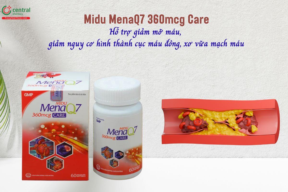 Midu MenaQ7 360mcg Care - Giảm nguy cơ hình thành huyết khối