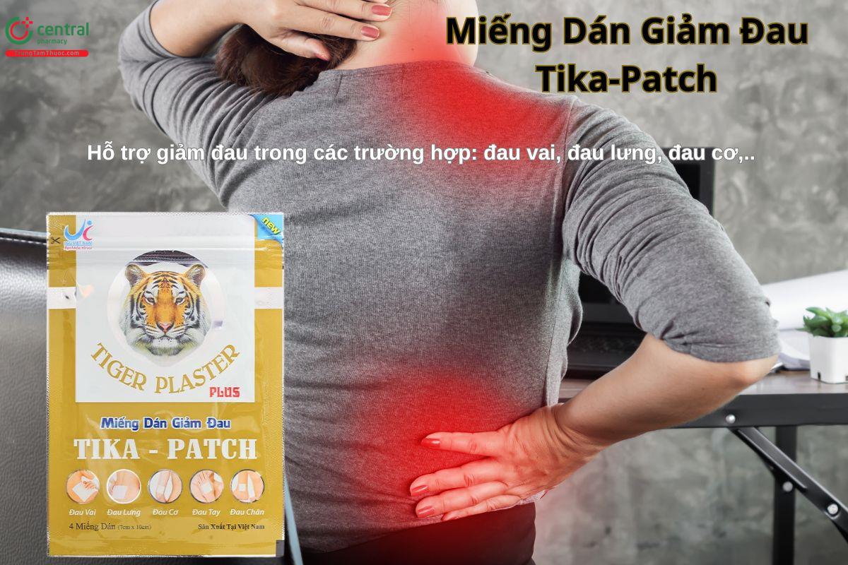 Miếng Dán Giảm Đau Tika - Patch giúp giảm đau lưng, đau cơ,..