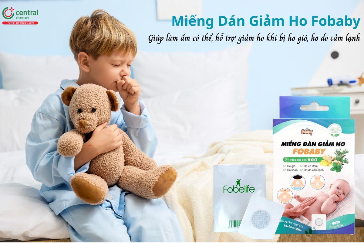 Miếng Dán Giảm Ho Fobaby - Làm ấm cơ thể, giảm ho, nghẹt mũi, sổ mũi