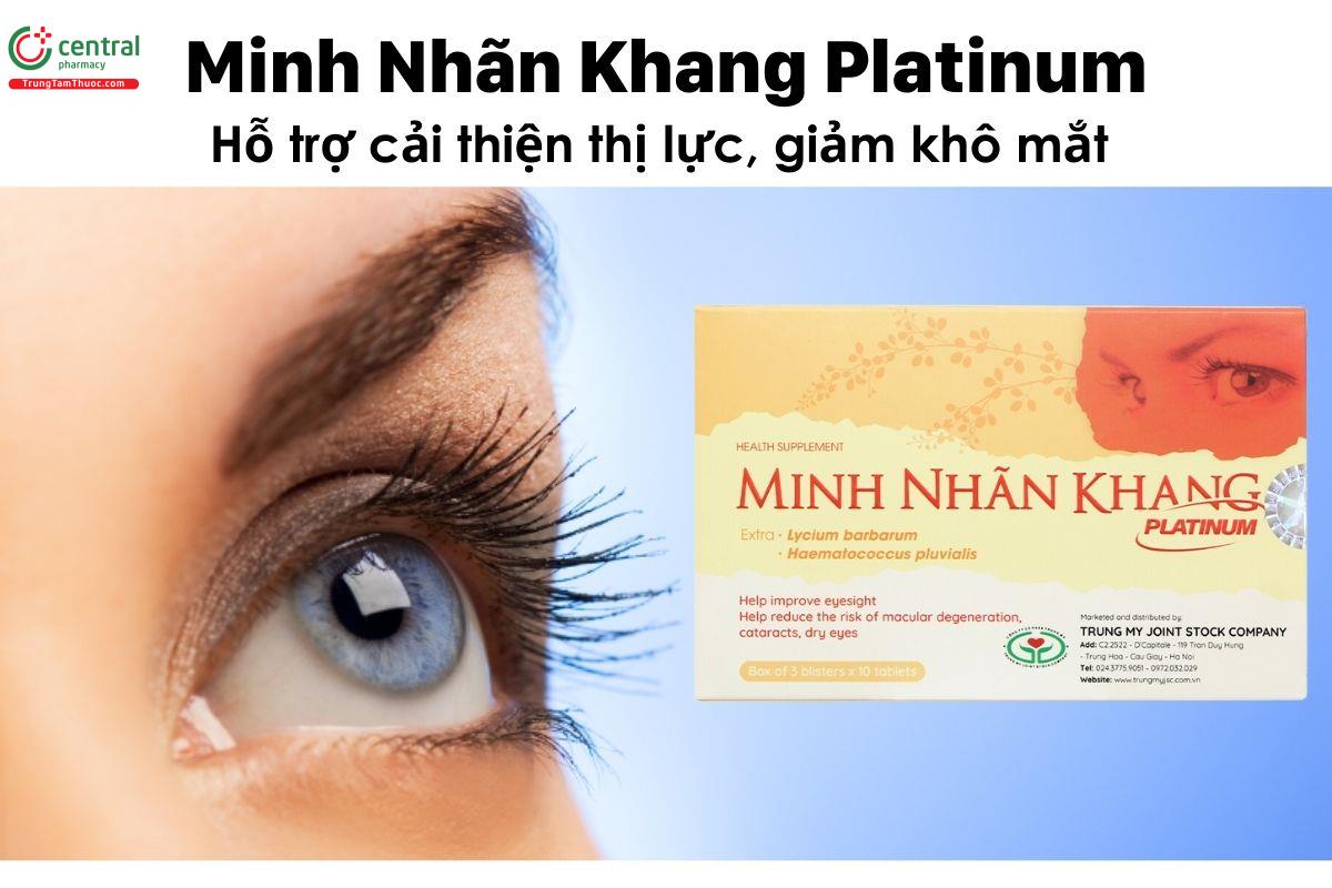 Minh Nhãn Khang Platinum - Hỗ trợ cải thiện thị lực, giảm khô mắt 