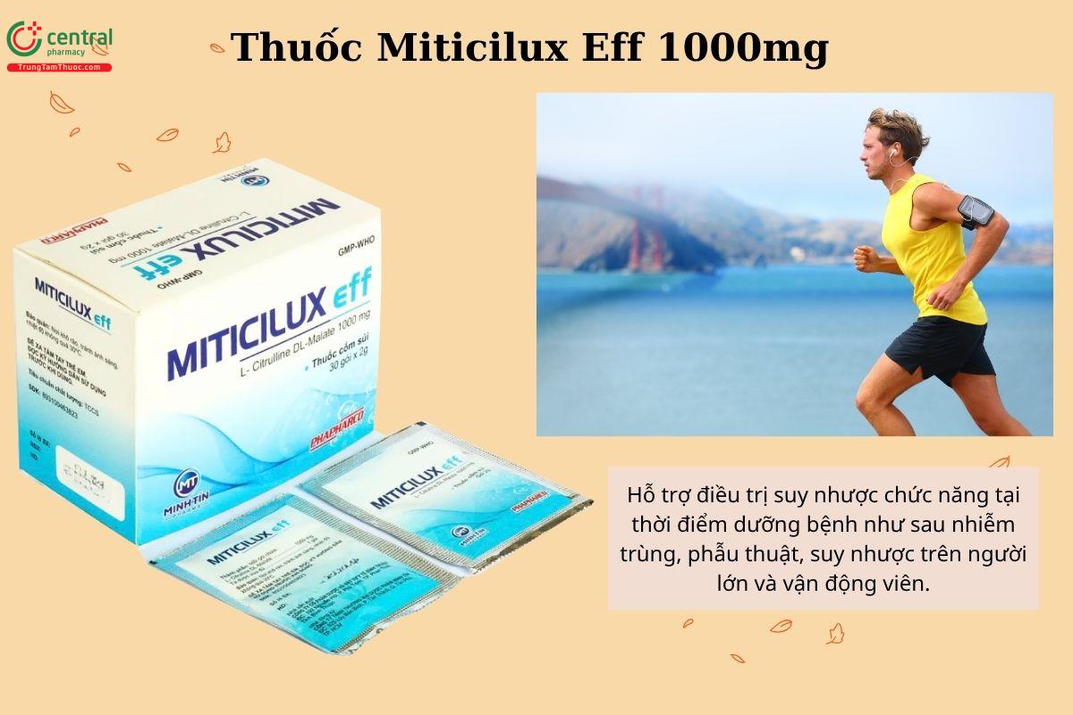 Chỉ định của thuốc Miticilux Eff 1000mg