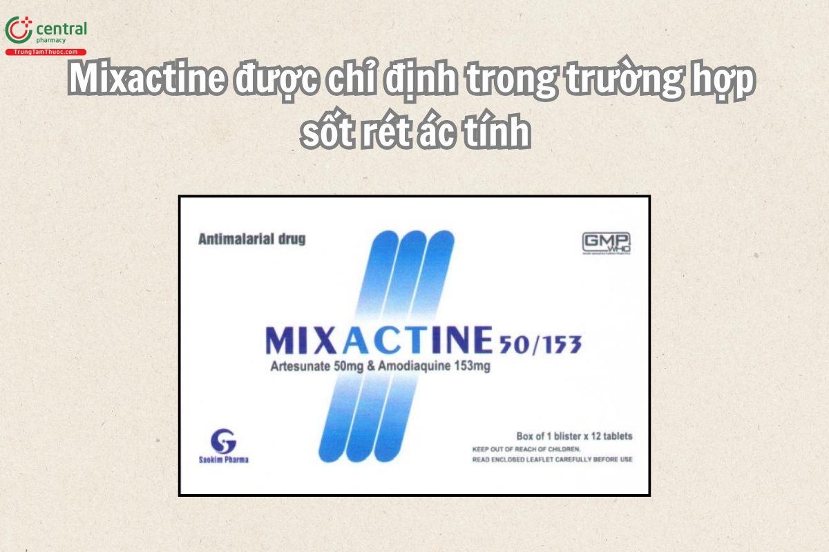 Mixactine 50/153 là thuốc trị sốt rét