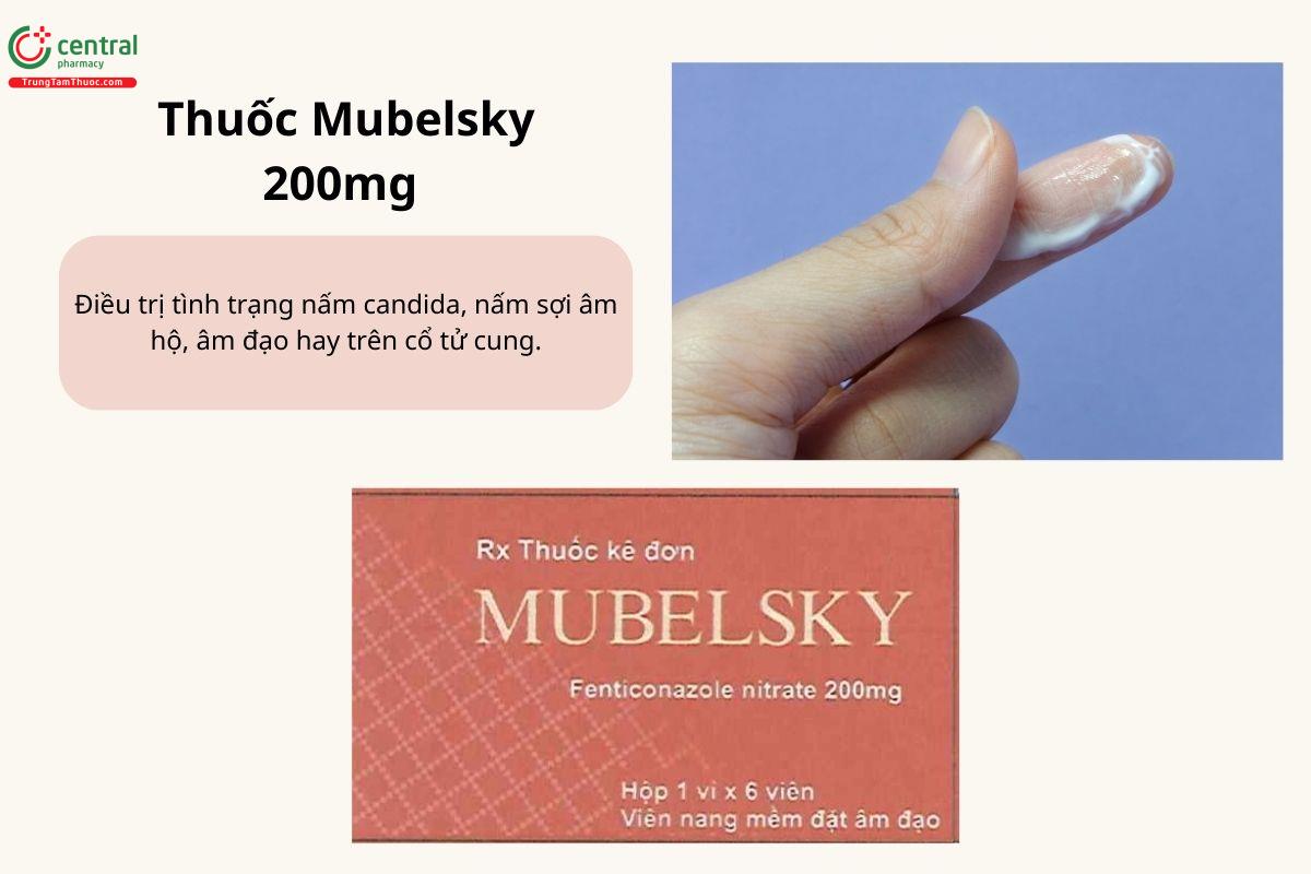 Chỉ định của thuốc Mubelsky 200mg
