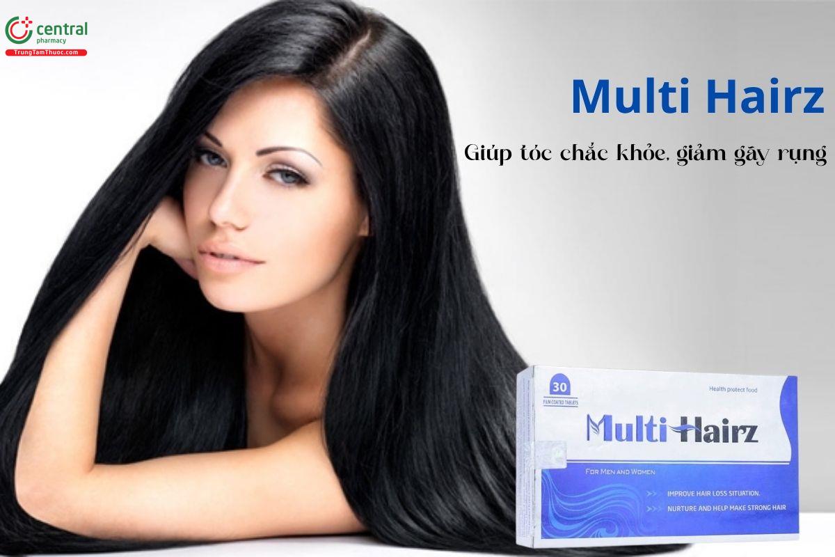 Multi Hairz - Giúp tóc chắc khỏe, giảm gãy rụng