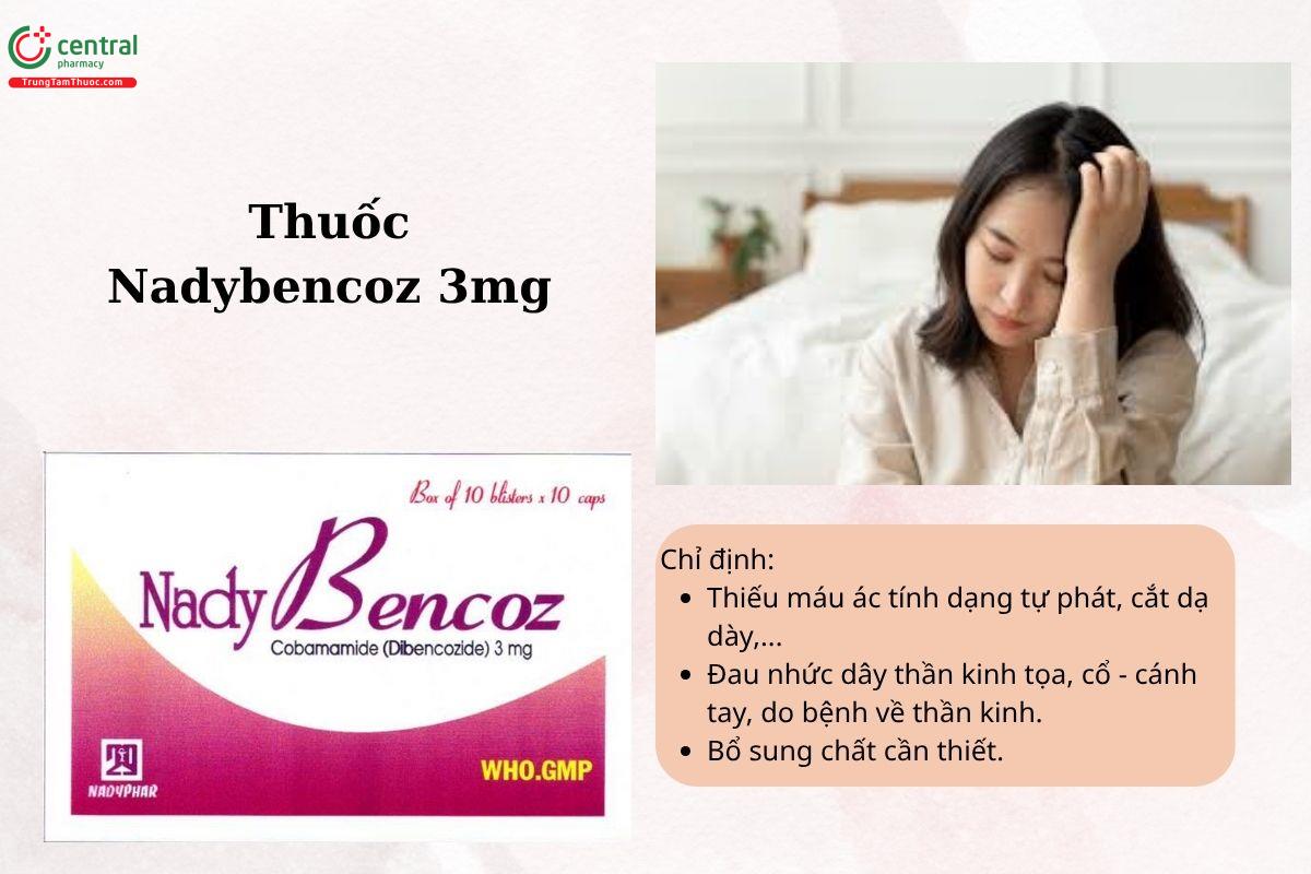 Chỉ định của thuốc Nadybencoz 3mg